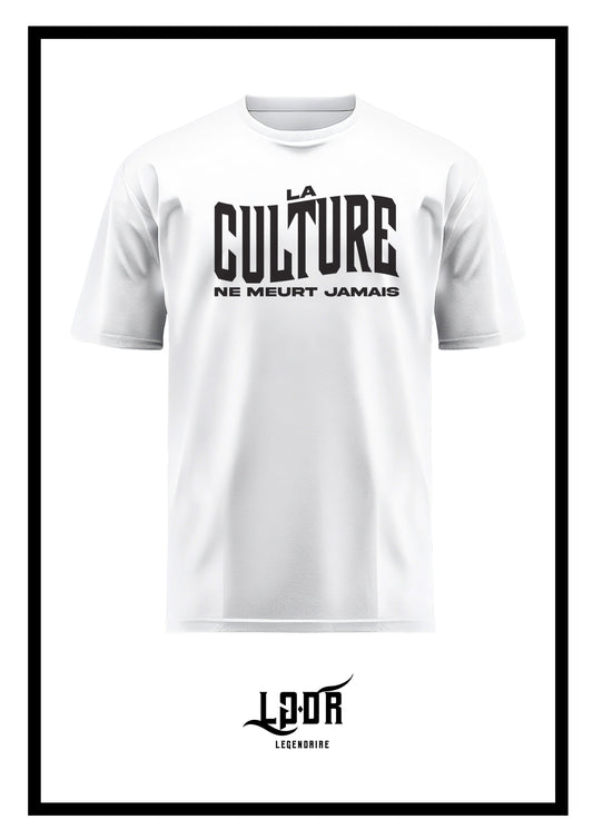 T-SHIRT "La culture ne meurt jamais " ÉDITION LIMITÉE